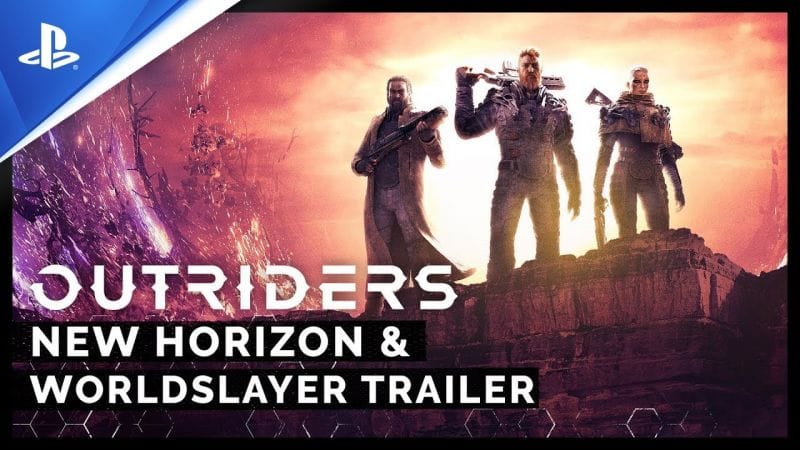 Outriders - Trailer mise à jour gratuite New Horizon et expansion Worldslayer | PS4, PS5