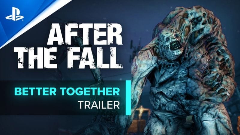 After the Fall - "Better Together" Pre-Order Trailer | PS VR