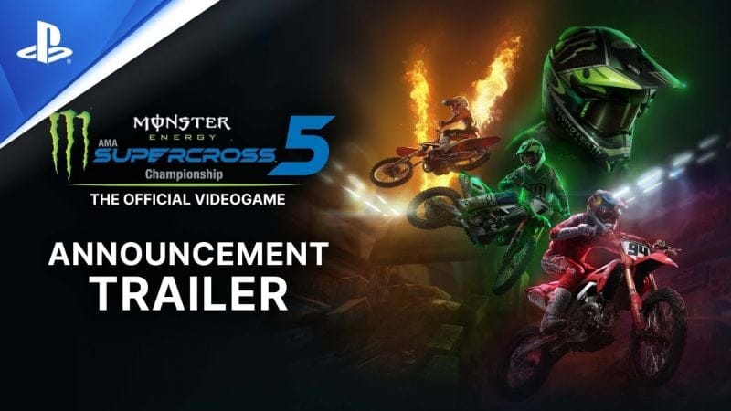 Monster Energy Supercross - The Official Videogame 5 - Trailer d'annonce | PS4, PS5