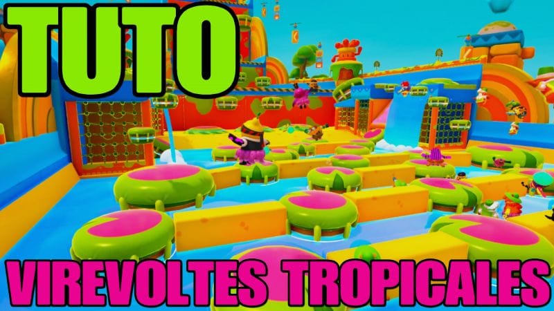 Tuto Fall Guys Saison 5: Virevoltes Tropicales