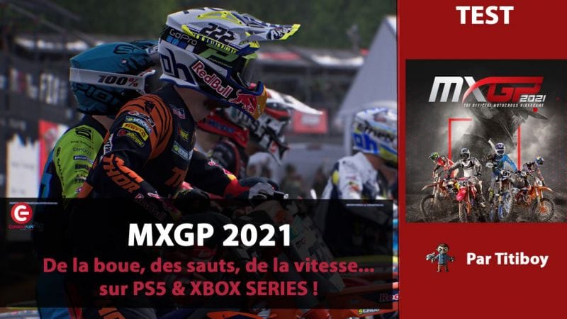 [VIDEO TEST] MXGP 2021 sur Xbox Series X et PS5 !!!! La motocross dans tous ses états ?