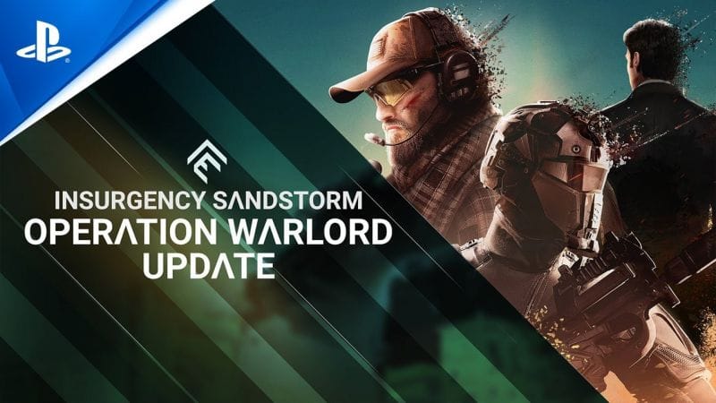 Insurgency: Sandstorm - Operation: Warlord Update Trailer | PS4