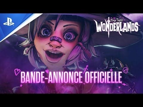 Tiny Tina's Wonderlands - Trailer de l'histoire | PS4, PS5