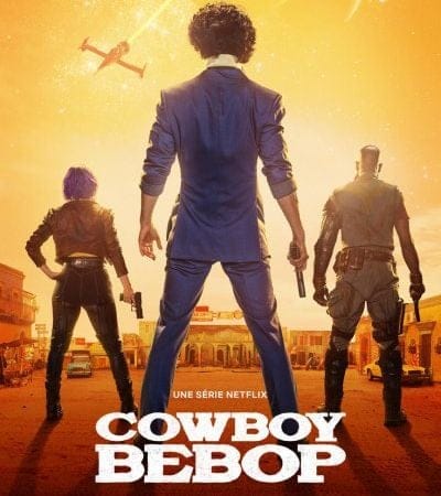 NETFLIX : Cowboy Bebop, c'est déjà officiel, il n'y aura pas de saison 2 pour la série live-action