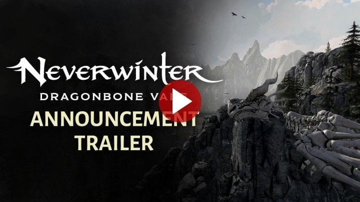 Neverwinter : Dragonbone Vale - Unissez vos forces et sauvez la côte des épées !