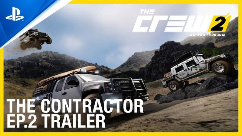 The Crew 2 - Season 4 Episode 2: The Contractor Trailer | PS4