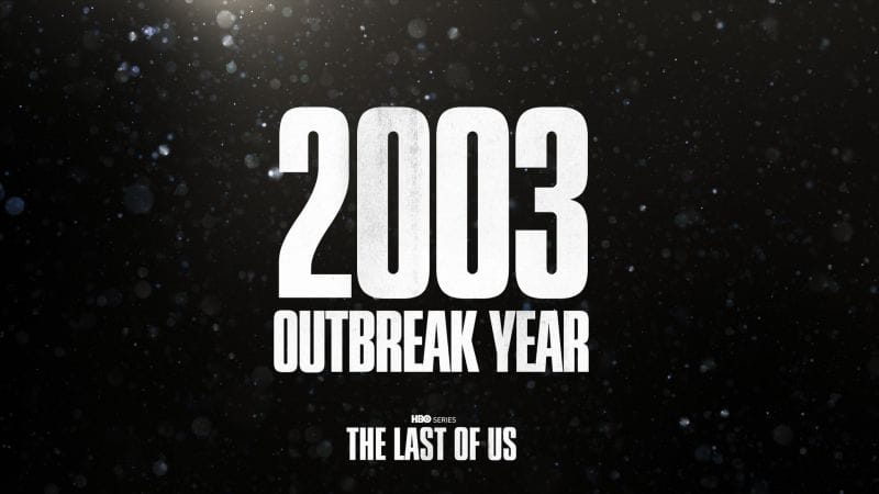 The Last of Us (HBO) change la date de l'Outbreak Year et la décale de 10 ans