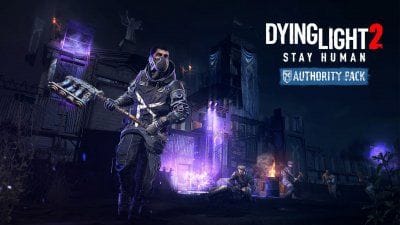 Dying Light 2 Stay Human : l'Authority Pack gratuit introduit en vidéo, une nouvelle mise à jour disponible pour tous