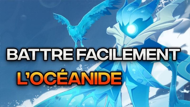 L'océanide pire boss ? Comment battre facilement l'océanide dans Genshin Impact