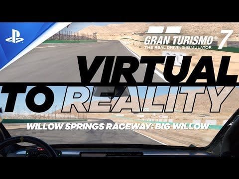 Gran Turismo 7 - Comparaison virtuel/réel sur le circuit Willow Springs Raceway - 4K | PS4, PS5