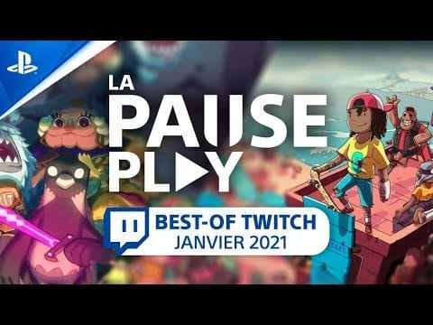 La Pause Play de janvier 2022 - Les meilleurs clips de notre chaîne Twitch