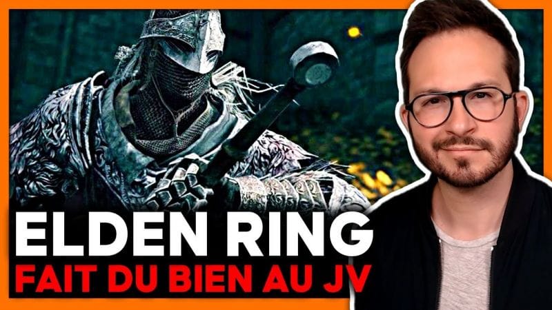 ELDEN RING fait du BIEN au JEU VIDÉO ⚡️ Ma réponse aux fans Souls, impact sur les futurs open world