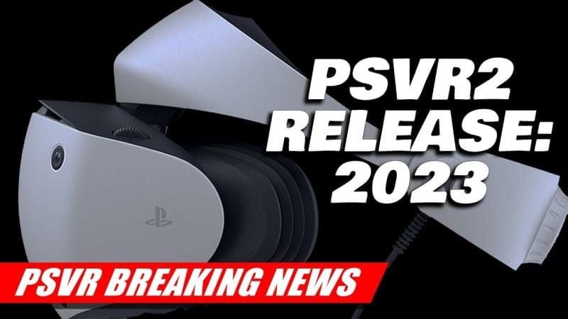 PS5: Sony ne sortira pas son casque PSVR 2 avant début 2023 ?