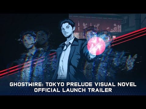 Ghostwire: Tokyo s'offre dès maintenant une préquelle gratuite en visual novel sur PS4 et PS5, disponible le 8 mars sur PC