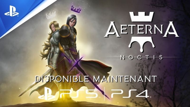 Aeterna Noctis - Maintenant disponible | PS4, PS5