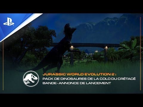 Jurassic World Evolution 2 - Pack de dinosaures de la Colo du Crétacé disponible | PS4, PS5