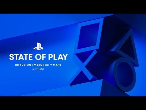 State of Play - 9 mars 2022 - Replay - VOSTFR | PS4, PS5