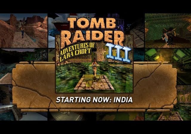 Tomb Raider III Community Livestream: India w/Gaming Mum Confesses