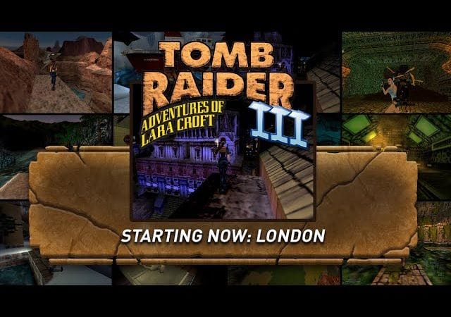 Tomb Raider III Community Livestream: London w/SteveOfWarr