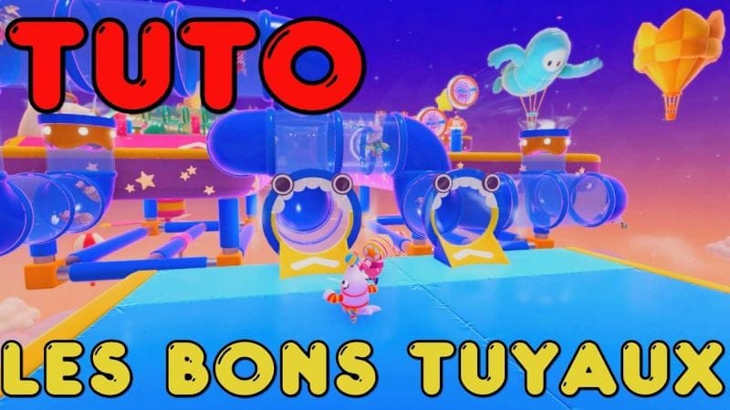 Tuto Fall Guys Saison 6: Les bons tuyaux