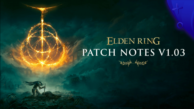 Elden Ring : le patch 1.03 est disponible