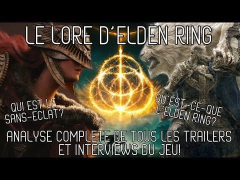 QU'EST-CE-QUE L'ELDEN RING? QUI SONT GODFREY ET LE SANS-ÉCLAT?  ~ LE LORE D'ELDEN RING EXPLIQUÉ [FR]