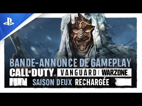 Call of Duty: Vanguard & Warzone - Trailer de la Saison 2 Rechargée | PS4, PS5