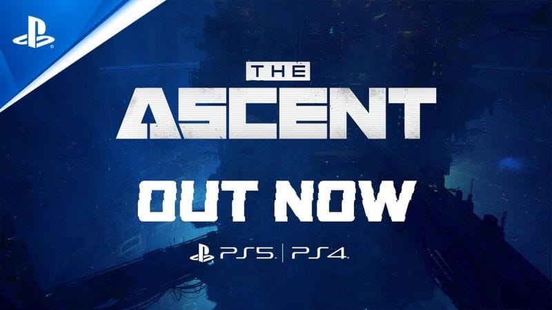The Ascent - Out Now! | PS5, PS4