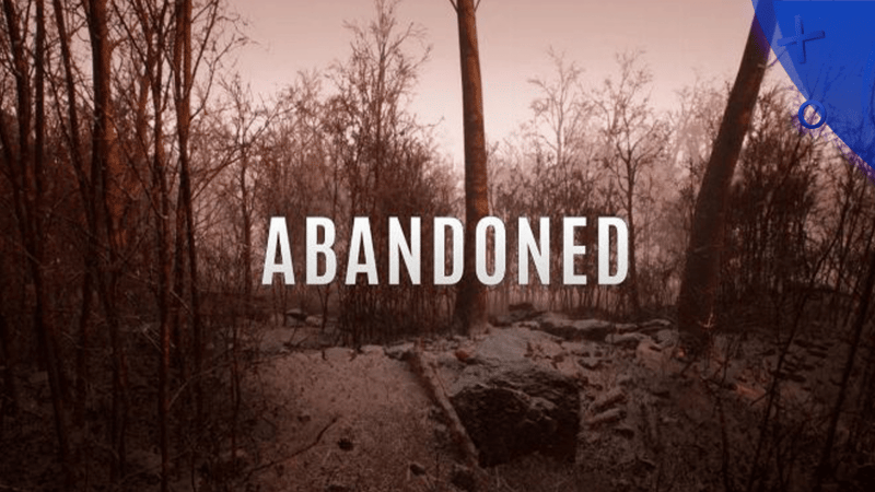 ABANDONED, abandonné?