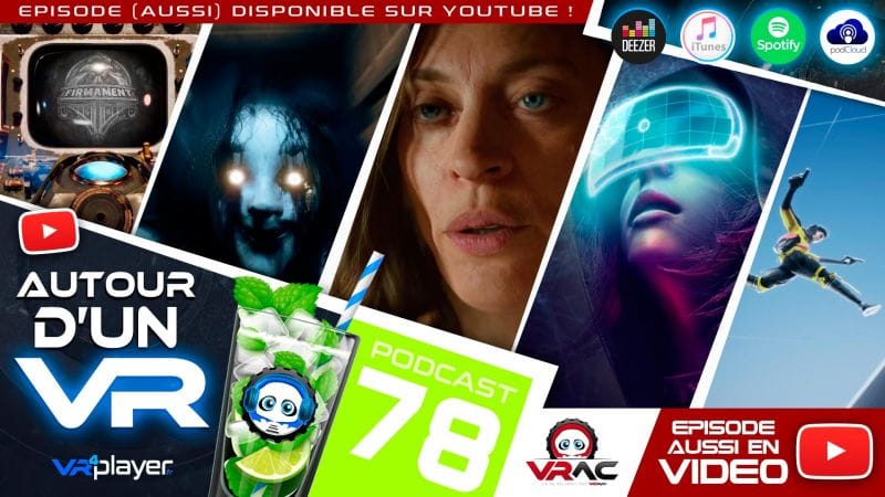 Podcast 78 : PSVR2, Moss Book 2, République VR, Stride et news !