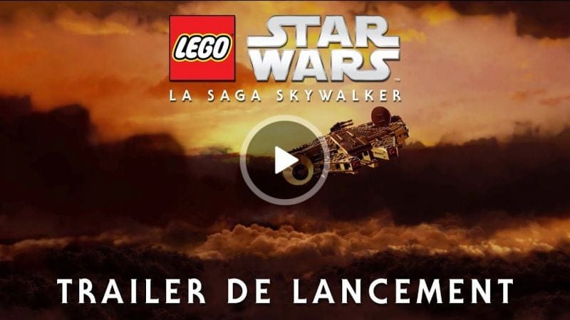 LEGO Star Wars : La Saga Skywalker est disponible... découvrez le trailer de lancement !