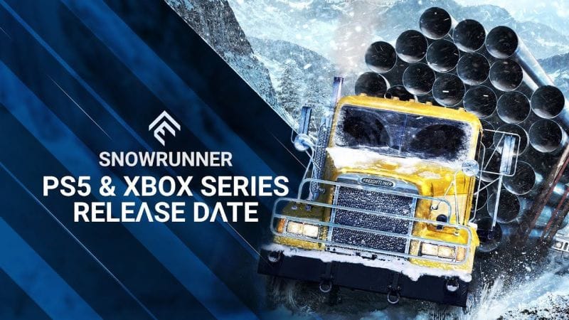 SnowRunner : le jeu arrive sur PlayStation 5 et Xbox Series le 31 mai !