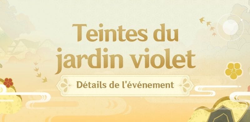 Genshin Impact - Détails de l'événement « Teintes du jardin violet » - Next Stage