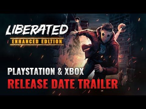 Liberated: Enhanced Edition sortira le 20 avril sur PS4, Xbox One et Xbox Series X|S
