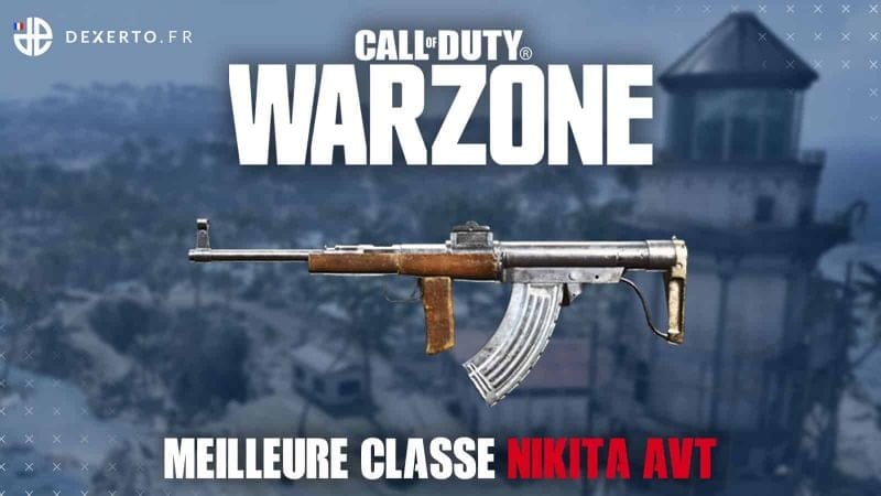 La meilleure classe Warzone du Nikita AVT : accessoires, atouts…