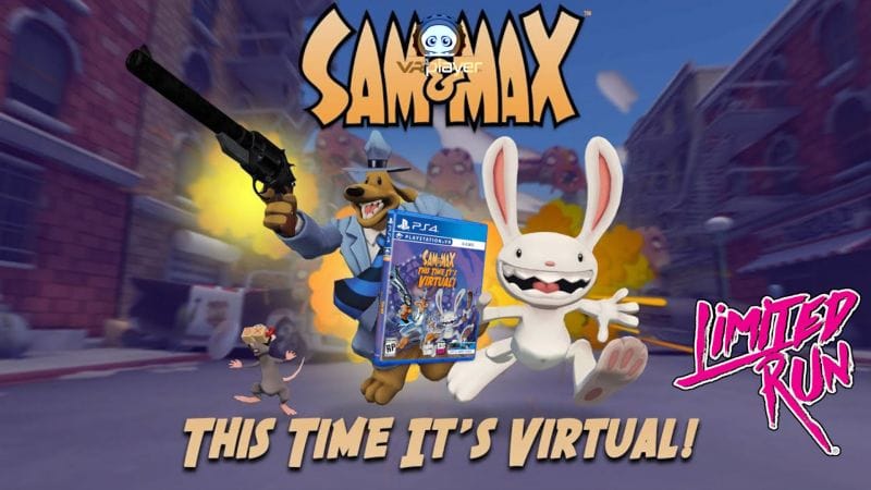 Sam & Max This Time It’s Virtual en physique chez Limited Run sur PSVR