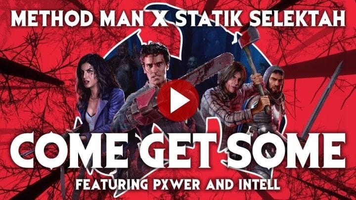 Evil Dead : The Game dévoile ''Come Get Some'', la nouvelle chanson de Method Man, avant sa sortie le 13 mai !