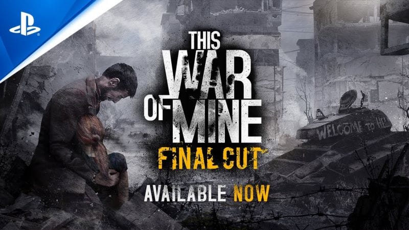 This War of Mine: Final Cut - Launch Trailer | PS5 Games