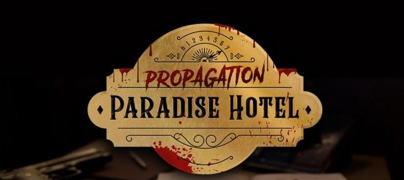 Propagation: Paradise Hotel dévoile ses premières images de gameplay