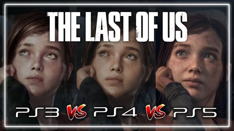 THE LAST OF US REMAKE : Notre comparatif PS3 vs PS4 vs PS5 ! 💥 Alors, ça vaut le coup ?