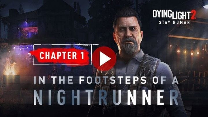 Dying Light 2 : Stay Human - Le premier Chapitre gratuit !