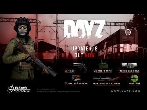 DayZ se met à jour avec sa version 1.18, qui ajoute de nouvelles armes