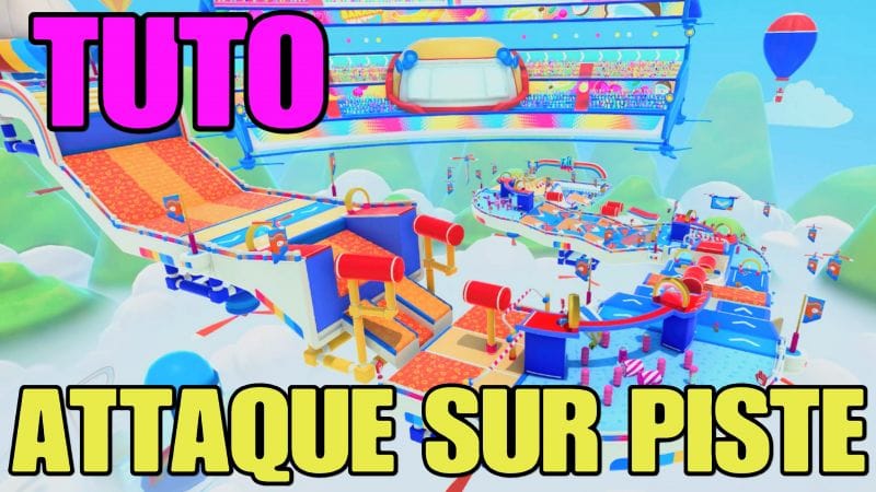 TUTO FALL GUYS SS1: ATTAQUE SUR PISTE