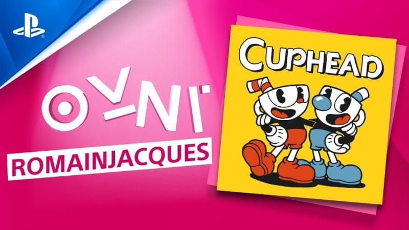 VOD stream Twitch - @Romain Jacques S'ATTAQUE À CUPHEAD ! | PS5