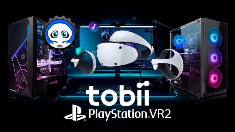 Un PlayStation VR2 bientôt sur PC... ? Possible avec Tobii AB !