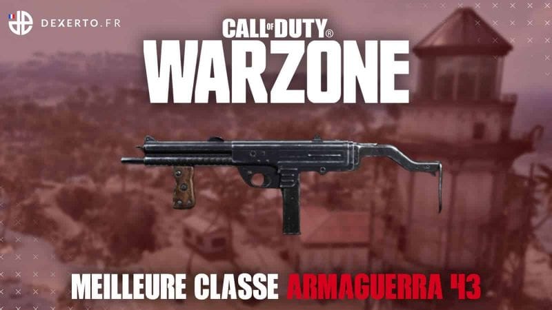 La meilleure classe Warzone de l'Armaguerra 43 : accessoires, atouts…