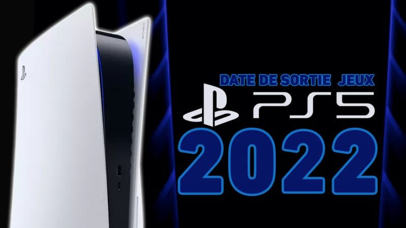 PS5 : voici la date de sortie des principaux jeux en 2022