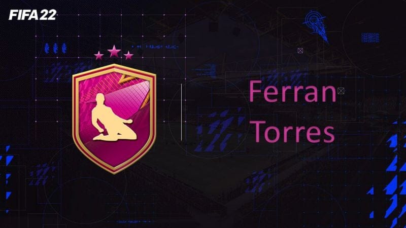 FIFA 22, DCE FUT Solution Ferran Torres - Guides - Gamosaurus