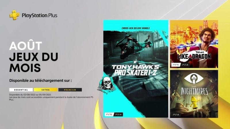 PlayStation Plus - Août 2022 - Tony Hawk's Pro Skater 1+2, Yakuza: Like a Dragon, Little Nightmares