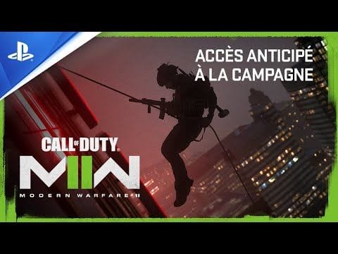 Call of Duty: Modern Warfare II - Trailer de l'accès anticipé à la Campagne | PS4, PS5